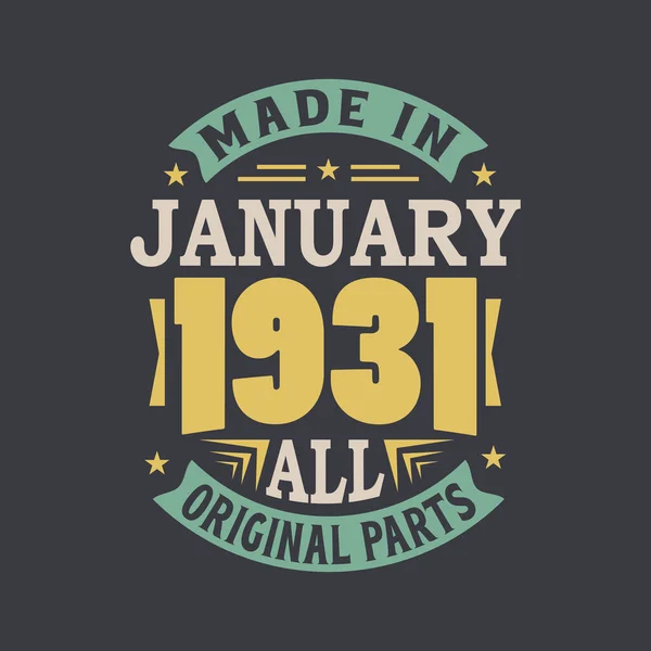Geboren Januari 1931 Retro Vintage Verjaardag Gemaakt Januari 1931 Alle — Stockvector