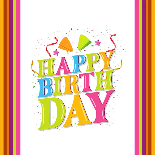 Feliz Aniversário Lettering Design Vetorial Para Celebração Aniversário Cartão Saudação — Vetor de Stock