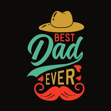 En İyi Babalar Günü Hediyesi Alıntısı. Typography Tshirt Tasarım Vektör İllüstrasyonu.