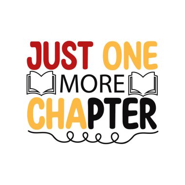 Sadece bir bölüm daha. Öğretmen Alıntısı T-shirt tasarım vektörü.