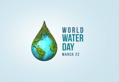 Accelerating Change - World Water Day and World Toilet Day 2023 3d Concept. Every Drop Matters. Saving water and world environmental protection concept- Environment day