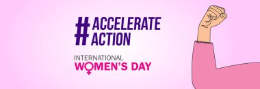 Accelerate action - International women's day concept poster. Woman sign illustration background. 2025 women's day campaign theme - #AccelerateAction clipart