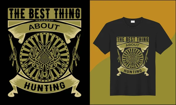 stock vector hunting tshirt the best about hunting illustration hunting with ribon vector design