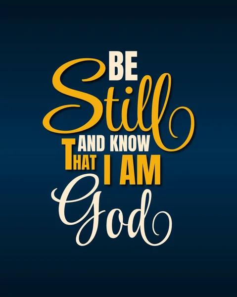 Seid Still Und Wisst Dass Ich Gott Bin Zitate Aus — Stockvektor
