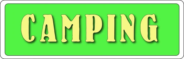 Znak Kempingu Tekstem Zielonym Tle — Zdjęcie stockowe