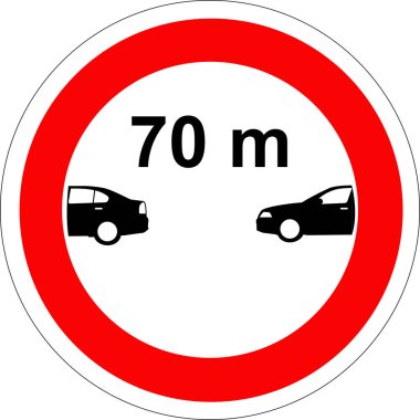 Yol işareti: Belirtilen uzaklık içinde sürüş yok