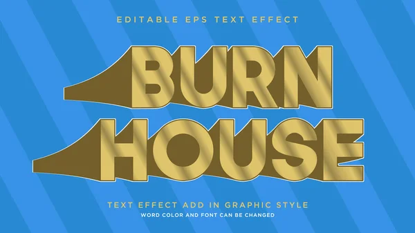 Burn House metin efekti biçimi tamamen düzenlenebilir metin efekti biçimi