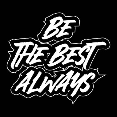 Siyah arkaplanda her zaman motive edici ve ilham verici bir yazı dizaynı olacak.