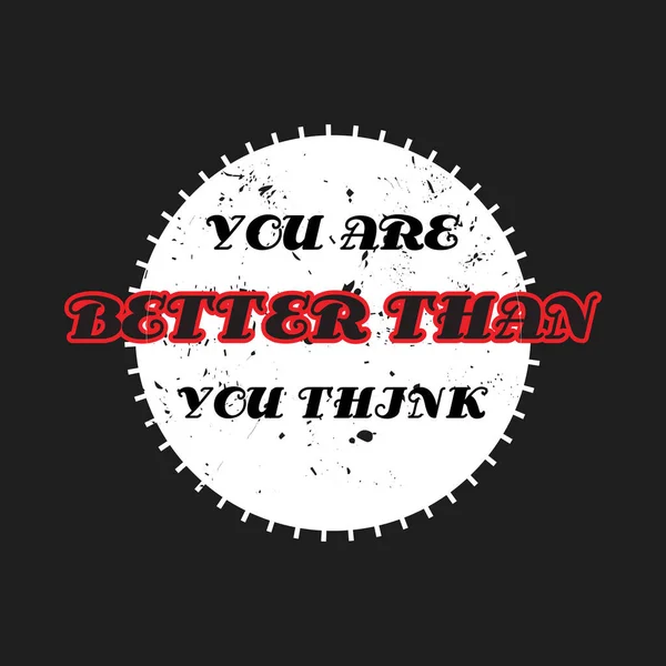 Motivational Inspirational Lettering Circle Text Typography Shirt Design Black Background — Vetor de Stock
