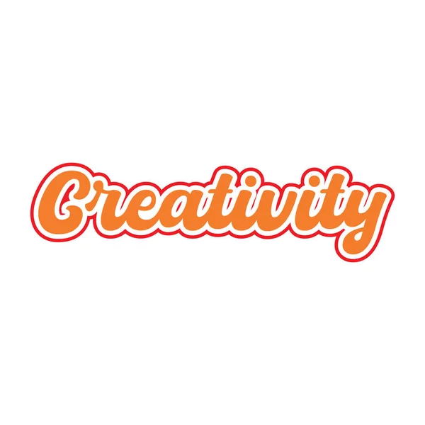 Creatividad Motivacional Inspiradora Letras Estilo Colorido Texto Tipografía Camiseta Diseño — Vector de stock