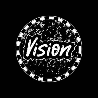 Vizyon motivasyonel ve ilham verici harf dairesi tipografisi grunge etkisi ile siyah arkaplan üzerinde gömlek tasarımı 