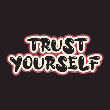 Motivasyonal ve ilham verici harf dizaynı metin etkisi t-shirt tasarımı