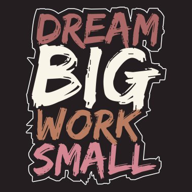 Motivasyonal ve ilham verici harf dizaynı metin etkisi t-shirt tasarımı