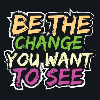 Motivasyonal ve ilham verici harf dizaynı metin etkisi t-shirt tasarımı