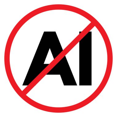 No artificial intelligence sign . No to ai artificial intelligence generated images icon . No AI icon vector clipart