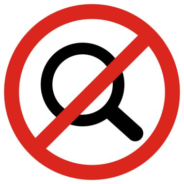 Beyaz arkaplanda arama işareti yok. Büyüteç işareti yok. Büyüteç Yasak işareti. Vektör illüstrasyonu