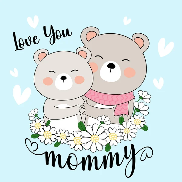 Love You Mommy Bear Mother Day Baby Bear Mommy Bear — Stock Vector
