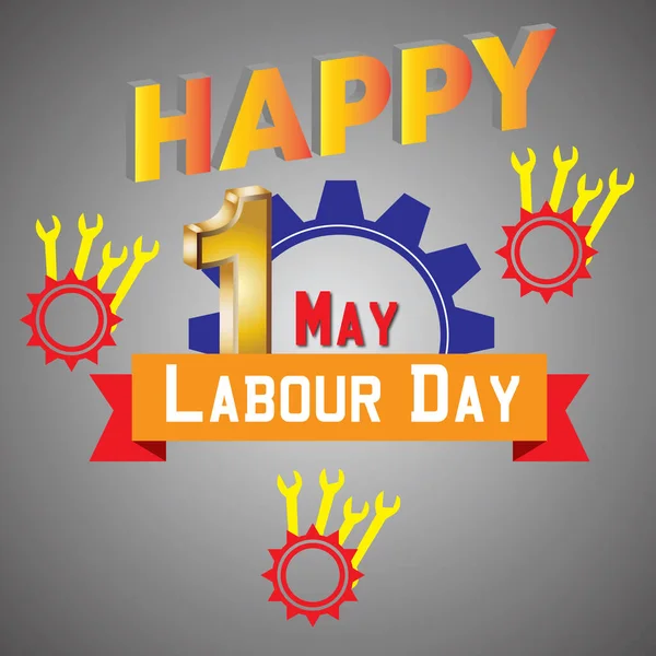 Happy Labor Day. 1st May International labour day