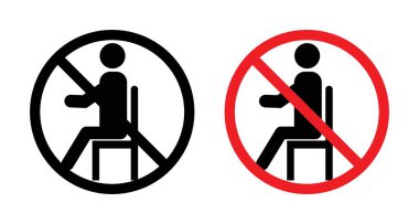 Oturma işareti simgesi yok. Oturulmayan ve yasaklı vektör sembolü siyah doldurulmuş ve ana hatlarıyla çizilmiş belirli yerlerde oturulmasını yasaklayın. Kısıtlı oturma alanları için kılavuzlar imzalayın.