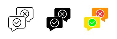 Speech bubbles with cross and tick. Approval, rejection, accept, cancel, communication, consultation, agree, deny. Vector set icon in line, black and colorful styles isolated on white background