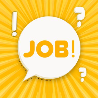 İş. Job 'la konuşma balonu. İş konsepti. 3 boyutlu illüstrasyon. Pop sanat tarzı. İş ve Reklamcılık için vektör satırı simgesi