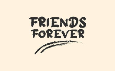 Dostluk Günü Dostlar. Slogan: Tişört logosu hediye kartı tasarımı. Kaligrafi vektör çizimi.