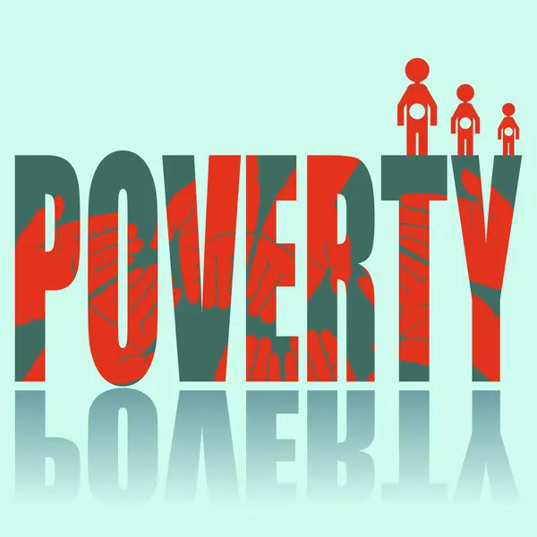 stock vector Poverty poster. Vector poster on a social theme. Word poverty on green background with reflection.