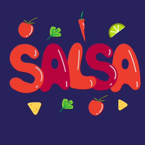 サルサソースのイラスト野菜やナチョスに囲まれた大きな銘文 サルサ サルサの成分 平面ベクトル図 — ストックベクタ