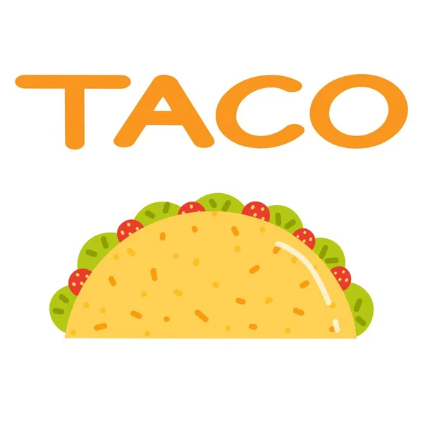 Delicious Taco Wraps Big Inscription Taco Flat Vector Illustration — Stock Vector