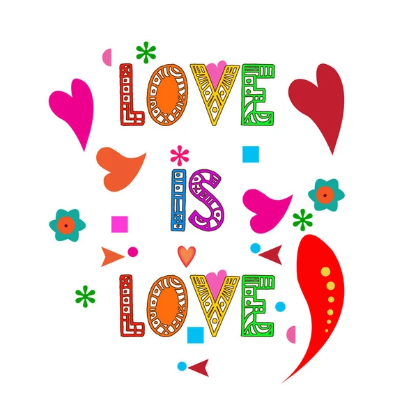 Amour Est Amour Fleurs Psychédéliques Les Cœurs Décoration Conception Texte — Image vectorielle