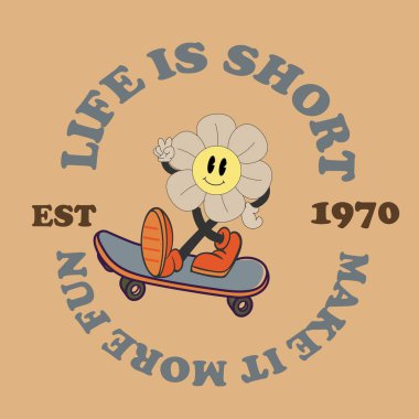 Harika çiçek çizgi film karakterleri. Pozitif metinli mutlu çiçek çizimi. Moda modası geçmiş, beyaz, sevimli, gülümseyen papatya kaykaylı havalı bir kartta. Vektör illüstrasyonu