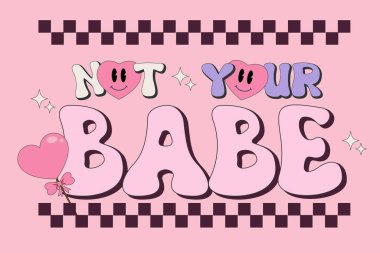 Havalı hippi senin bebeğin değil. Eski sevgililer günün kutlu olsun. 70 'lerin modası geçmiş çizgi film tarzında komik, mutlu bir kalp karakteri. Retro karakterler ve elementler. Sevgililer Günü Alıntısı. Vektör illüstrasyonu