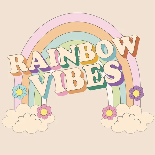 Groovy Rainbow Whith Clouds Flowers Rainbow Vibes Slogan Doodle Style — Stock Vector