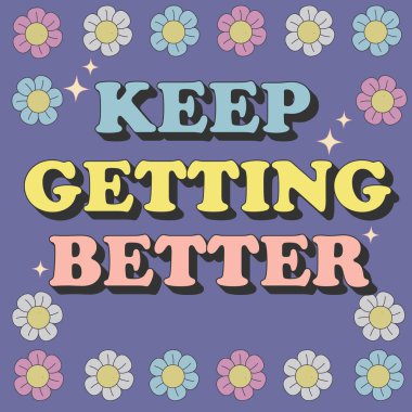 Harika harfler daha da güzelleşiyor. Retro slogan koleksiyonu yuvarlak şekilli. Poster, kart ve tişört için modaya uygun bir baskı tasarımı. Vektör illüstrasyonu