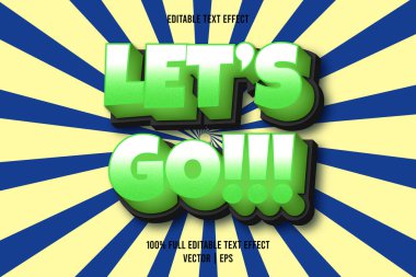 Hadi yürüyün! düzenlenebilir metin efekti komik yeşil renk