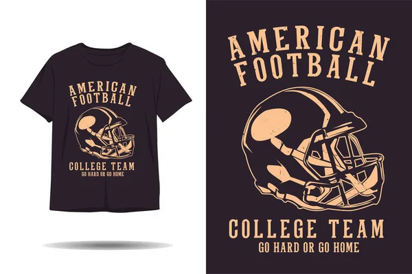 stock vector American football college team go hard or go home silhouette t shirt design