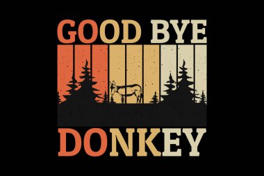 Elveda eşek silueti retro tasarımı.