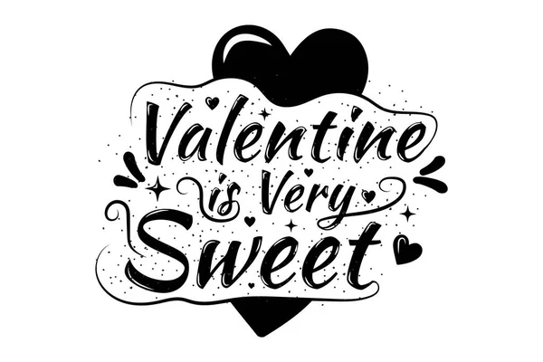 Shirt Titel Valentine Ist Sehr Süß Farbe Schwarz Und Weiß — Stockvektor
