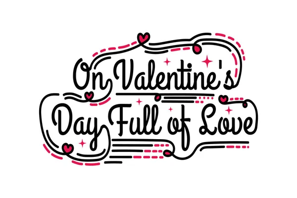 Shirt Title Valentines Day Full Love Color Black Red Style — Stock Vector