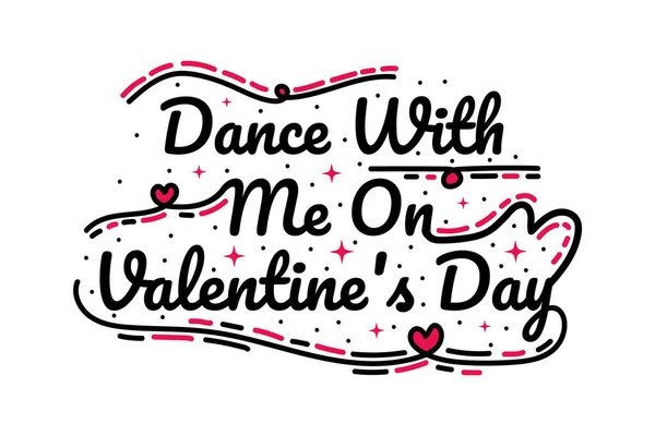 Camiseta Título Baile Conmigo Día San Valentín — Vector de stock