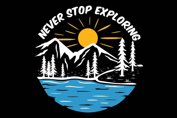 Camiseta Nunca Dejar Explorar Naturaleza — Vector de stock