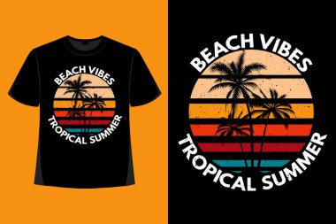 Plaj titreşimlerinin tişört tasarımı tropikal yaz tipografisi antika illüstrasyon