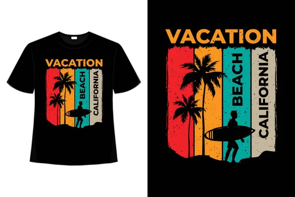 Tričko Dovolená Pláž Kalifornie Surfování Retro Styl Vintage — Stockový vektor