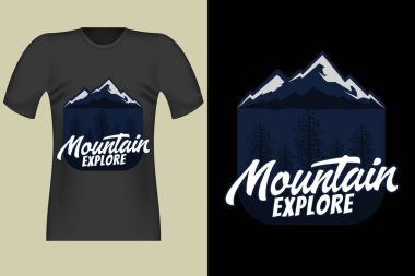 Mountain Explore Hand 'in T-Shirt Tasarımı Vintage Retro Illustration