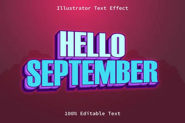 Olá Setembro Com Estilo Jogo Moderno Efeito Texto Editável —  Vetores de Stock