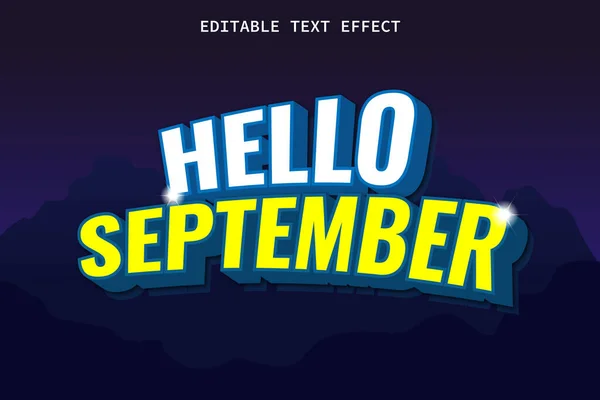 Hallo September Met Moderne Stijl Bewerkbaar Tekst Effect — Stockvector
