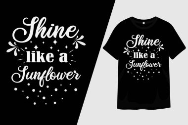 Ayçiçeği tişörtü gibi parla