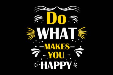 Seni mutlu eden şeyleri yap tırnak içinde manzara tasarımı