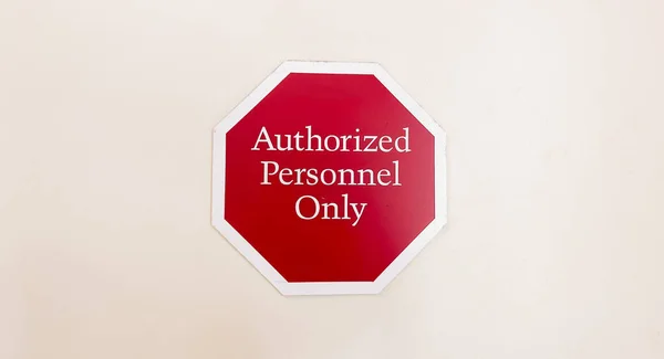 Autoryzowany Personel Tylko Ogranicza Dostęp Przenosząc Wyłączność Bezpieczeństwo Poufność Ograniczonym — Zdjęcie stockowe