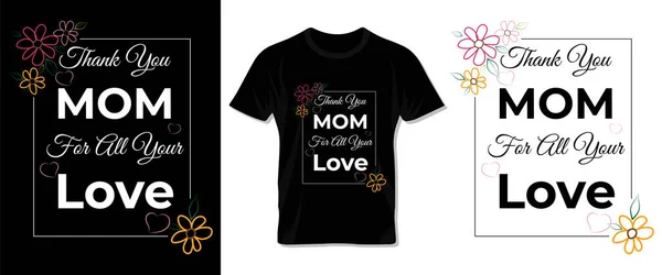 stock vector Thank you mom Happy Mother's day typography vector tee shirt, lettering and template design for Mom and children.Mother's day lettering vector design with quote for print t-shirt, lettering, poster, label, gift, card etc.